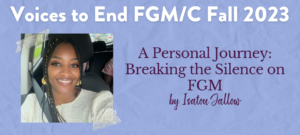 A Personal Journey: Breaking the Silence on FGM